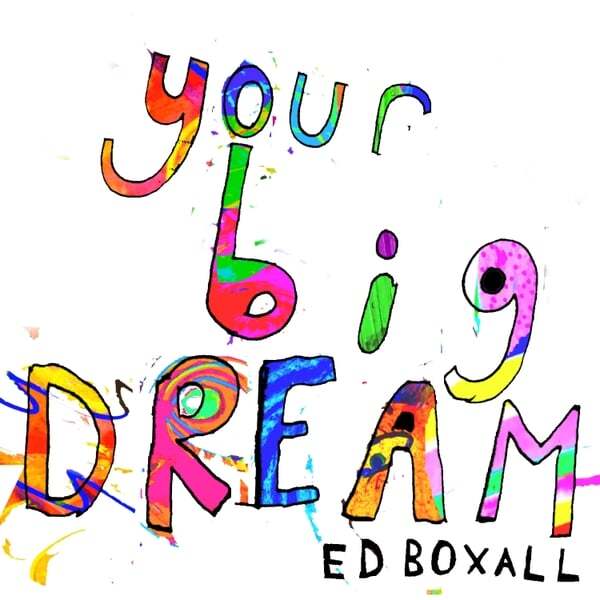 Cover art for Your Big Dream